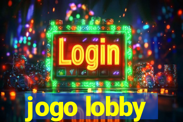 jogo lobby